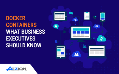 Docker Containers – What Business Executives Should Know 