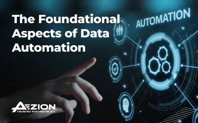 The Foundational Aspects of Data Automation: Key Technologies, Best Practices, and Future Trends