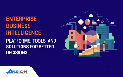Enterprise BI Platforms, Tools & Solutions for Better Decisions