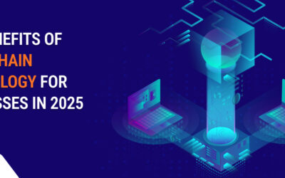 Top Benefits of Blockchain Technology for Business