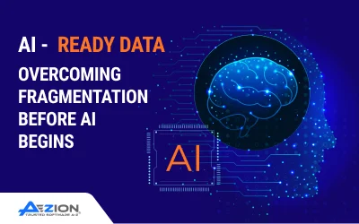 AI-Ready Data: Overcoming Fragmentation Before AI Begins