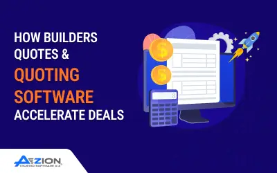 How Builders Quotes & Quoting Software Accelerate Deals